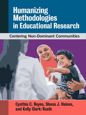 cover image of Humanizing Methodologies in Educational Research